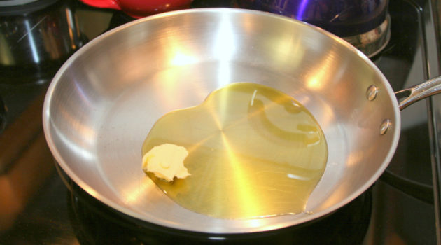 Pan with butter and olive oil