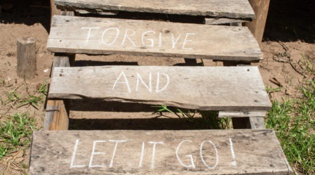 Forgive and let it go sign
