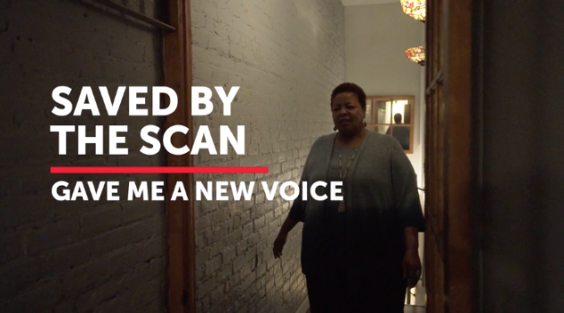 MY STORY: SAVED BY THE SCAN GAVE ME A NEW VOICE